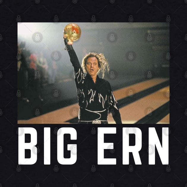 Big Ern by BodinStreet